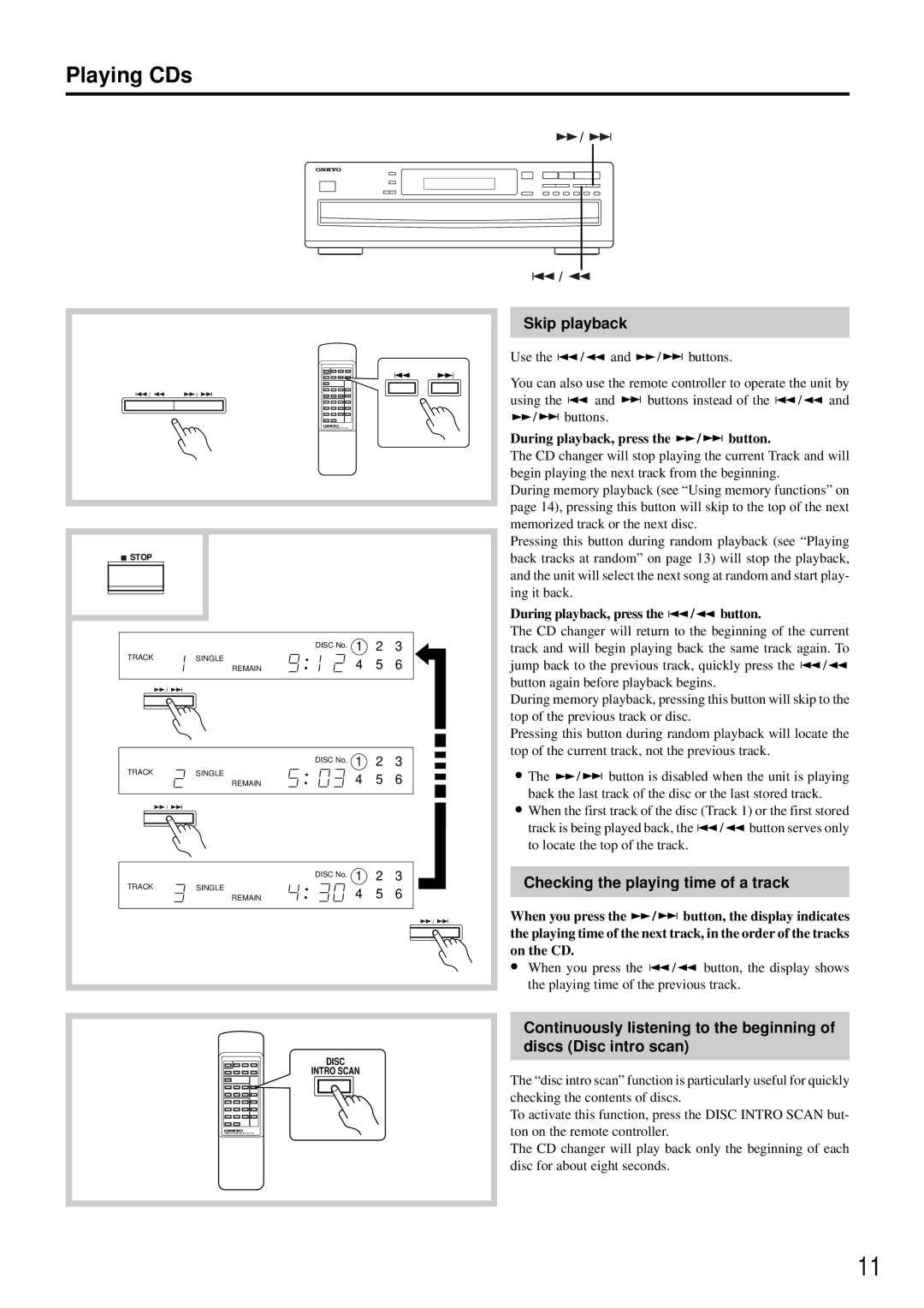 Onkyo DX-C370 instruction manual Skip playback, Checking the playing time of a track, During playback, press the / button 