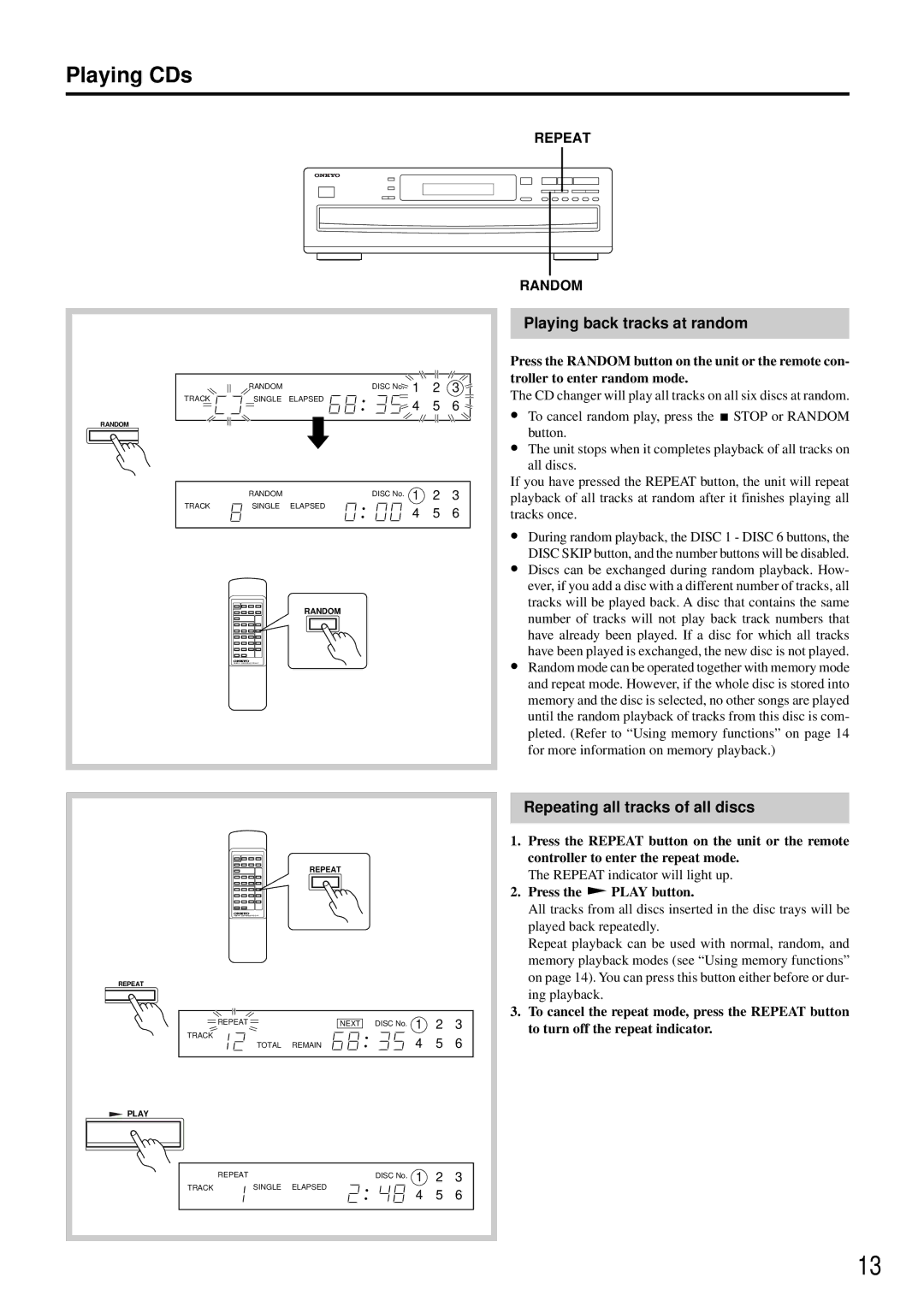 Onkyo DX-C370 instruction manual Playing back tracks at random, Repeating all tracks of all discs 