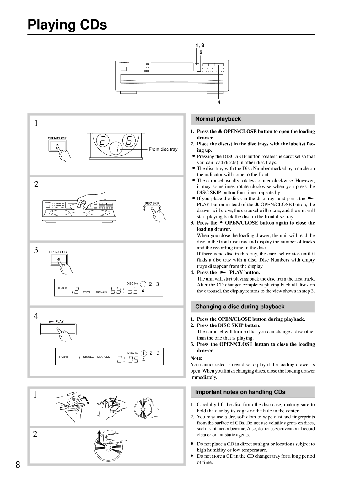 Onkyo DX-C370 instruction manual Playing CDs, Important notes on handling CDs 