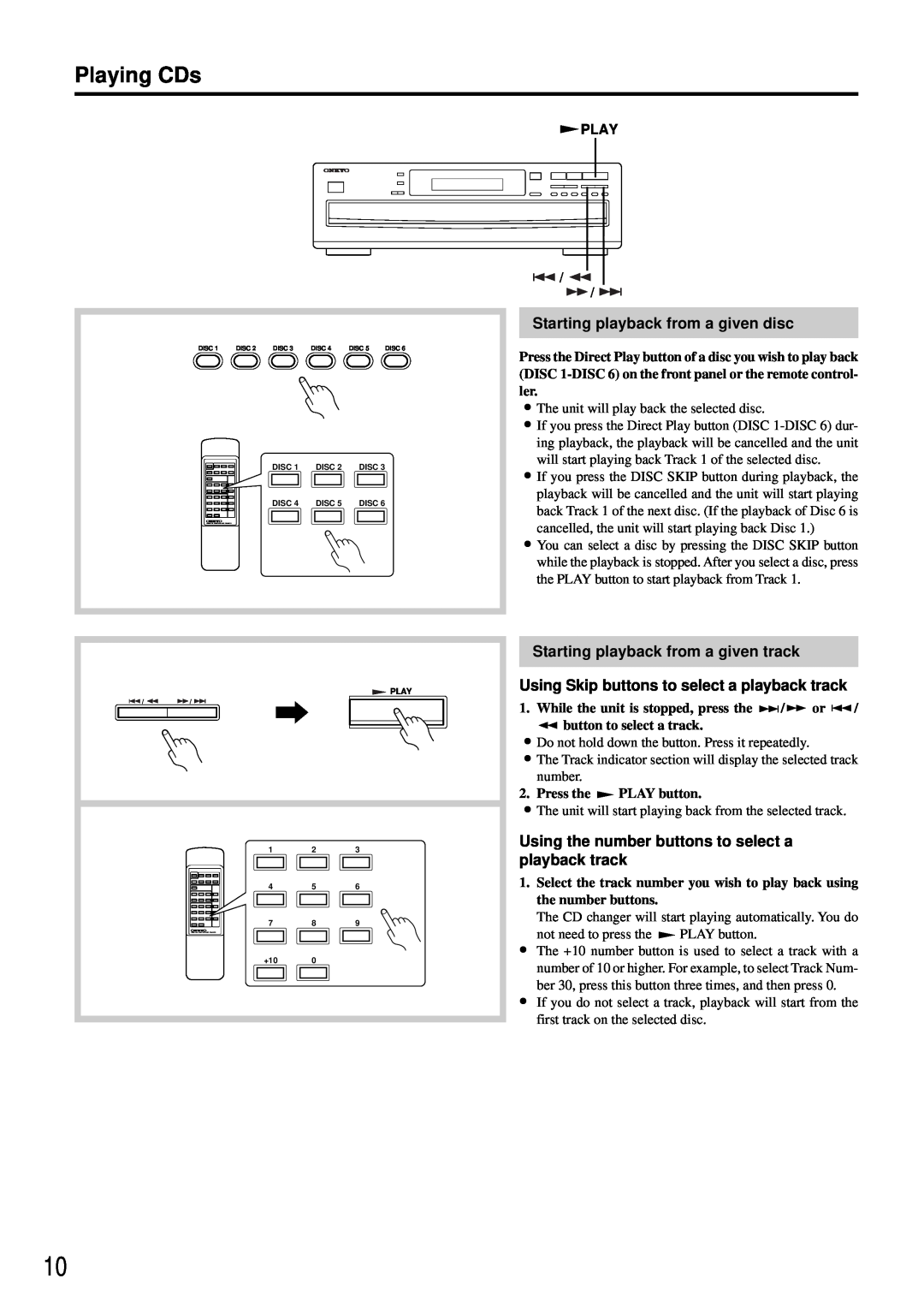 Onkyo DX-C370 instruction manual Starting playback from a given disc, Starting playback from a given track, Playing CDs 