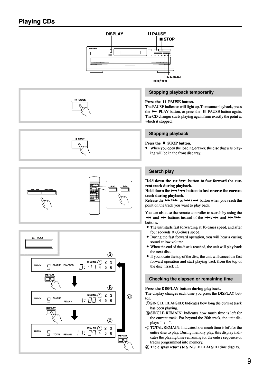 Onkyo DX-C380 instruction manual Playing CDs, Stopping playback temporarily, Search play, Display, Pause 