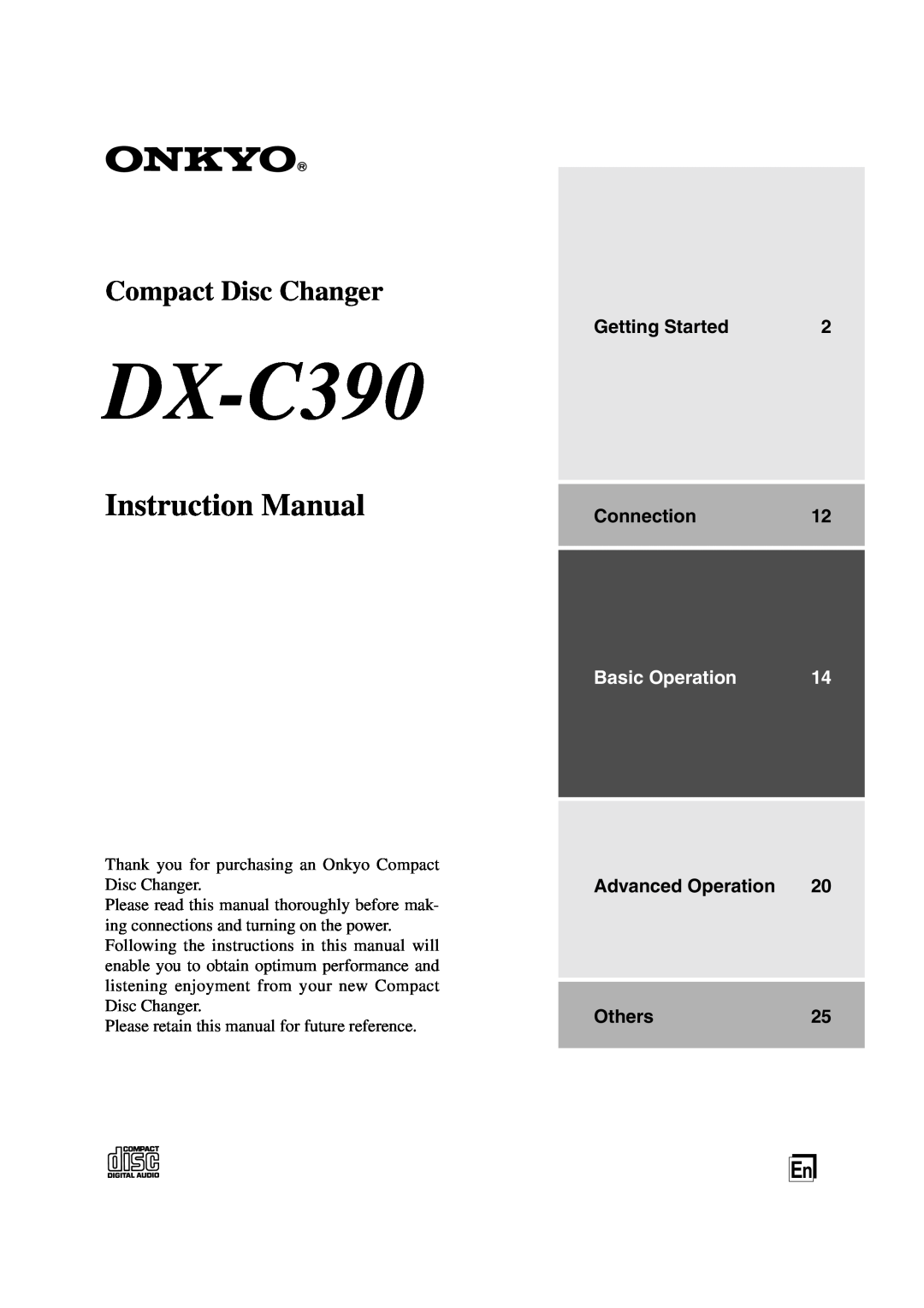Onkyo DX-C390 instruction manual Getting Started, Connection12, Advanced Operation, Others25, Compact Disc Changer 