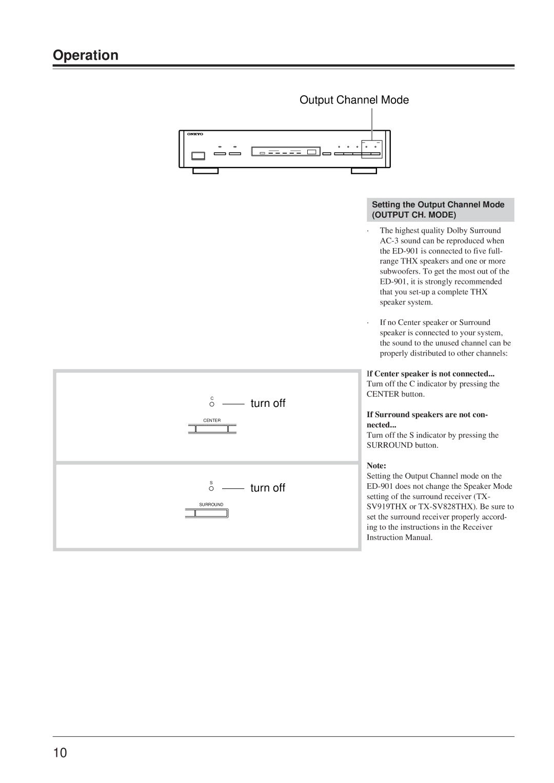 Onkyo ED-901 instruction manual Setting the Output Channel Mode Output CH. Mode, If Center speaker is not connected 