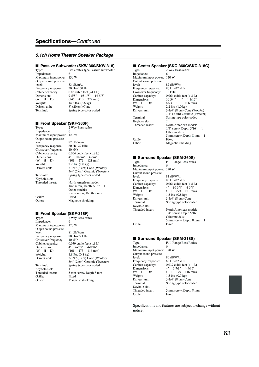 Onkyo HT-S3105, HT-R340, HT-S3100, HTP-360, HTP-318 instruction manual Speciﬁcations, 1ch Home Theater Speaker Package 