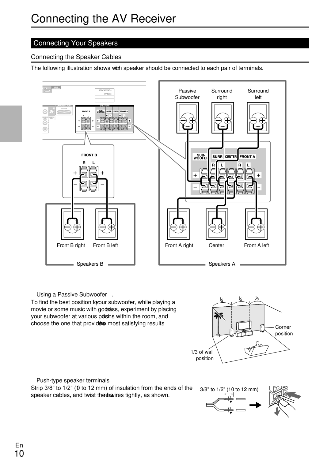 Onkyo HT-R390 instruction manual Connecting the AV Receiver, Connecting Your Speakers, Connecting the Speaker Cables 