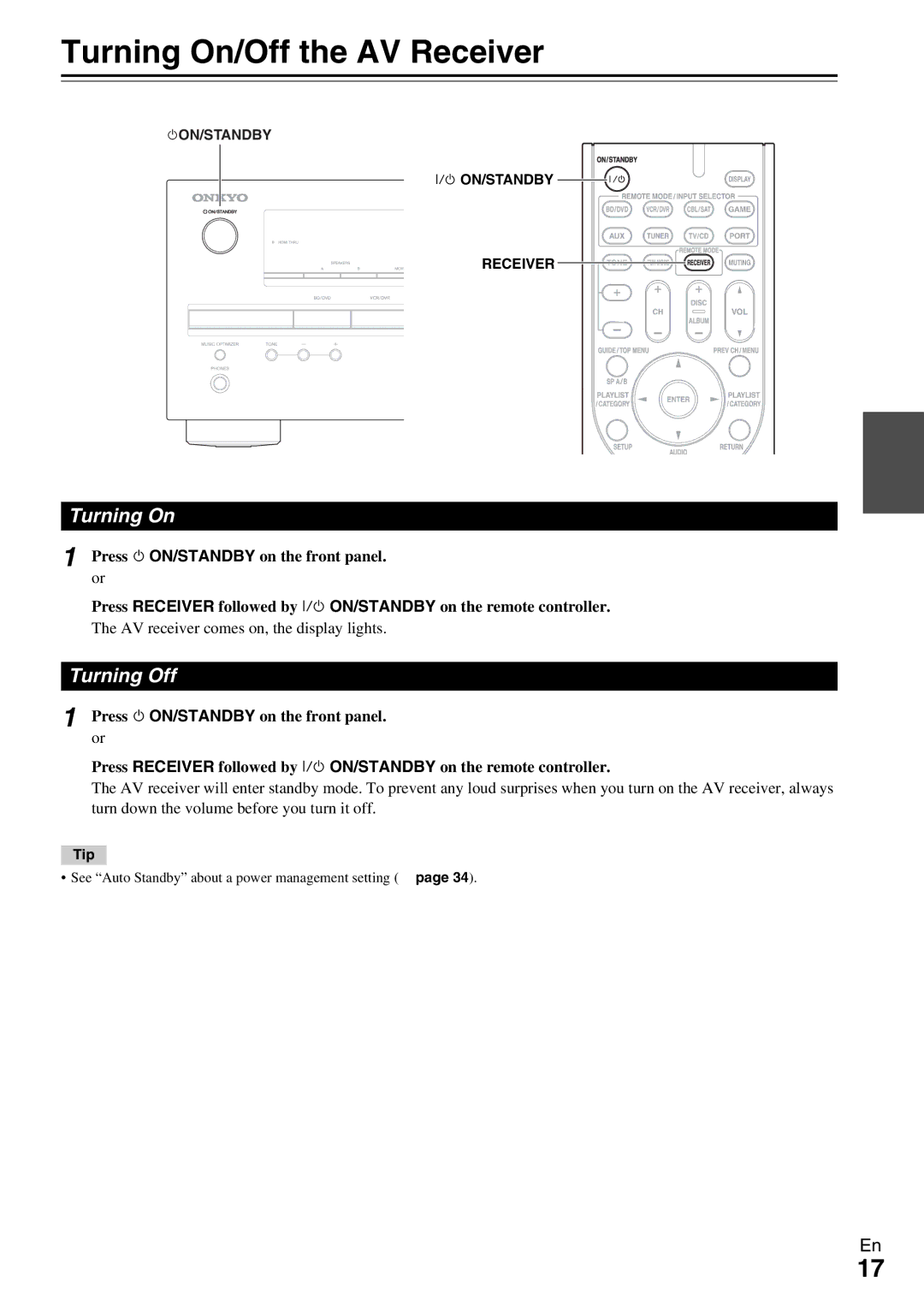 Onkyo HT-R390 instruction manual Turning On/Off the AV Receiver, Turning Off, AV receiver comes on, the display lights 