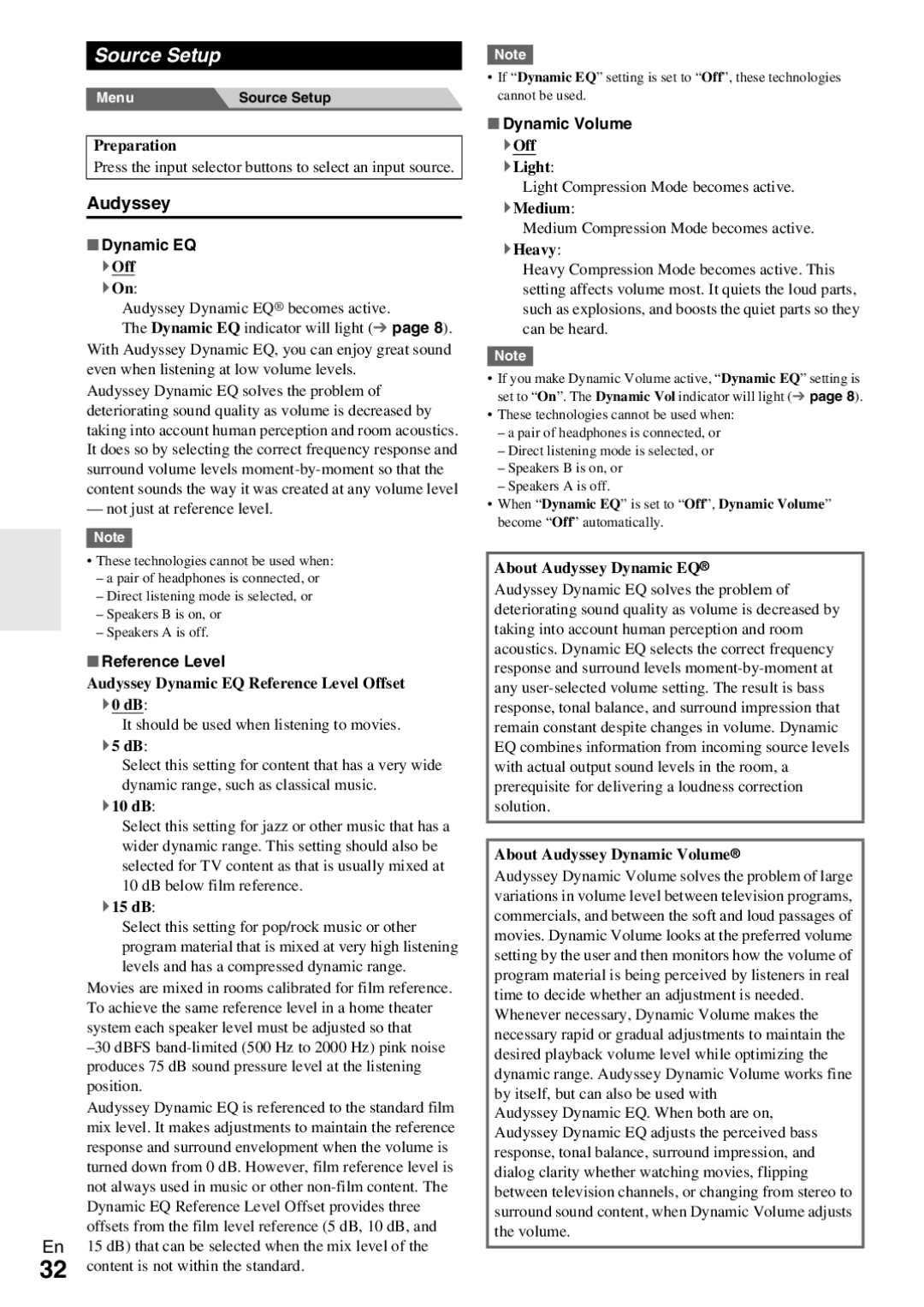 Onkyo HT-R390 instruction manual Source Setup, Audyssey, Dynamic EQ, Reference Level, Dynamic Volume 