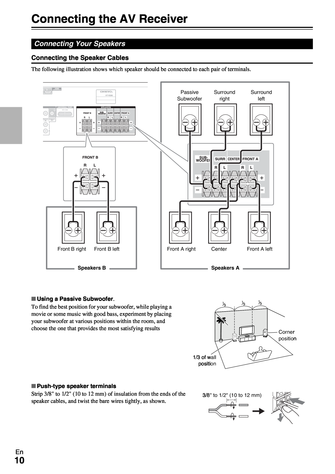 Onkyo HT-R390 instruction manual Connecting the AV Receiver, Connecting Your Speakers, Connecting the Speaker Cables 