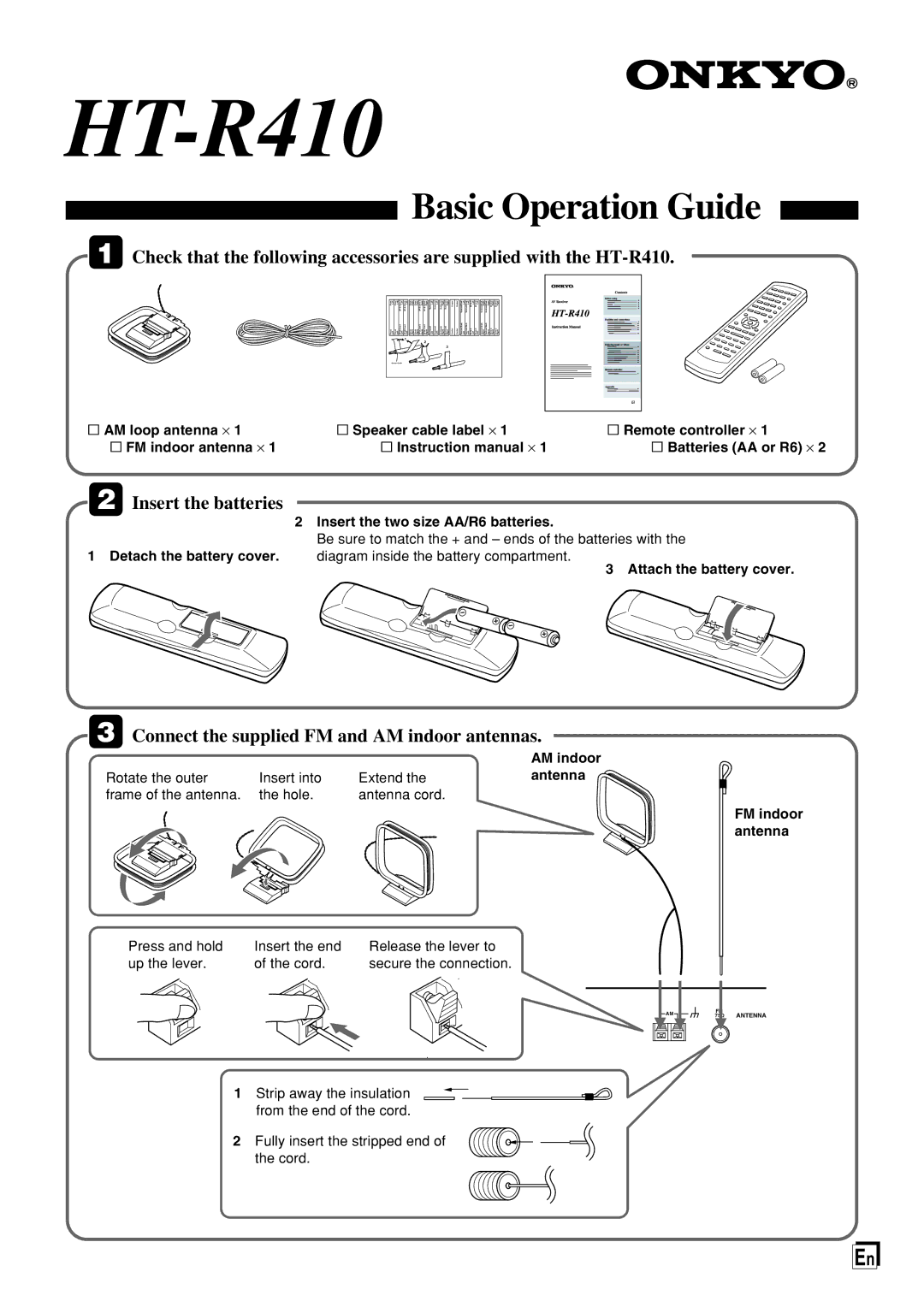 Onkyo HT-R410 instruction manual Insert the batteries, Connect the supplied FM and AM indoor antennas 