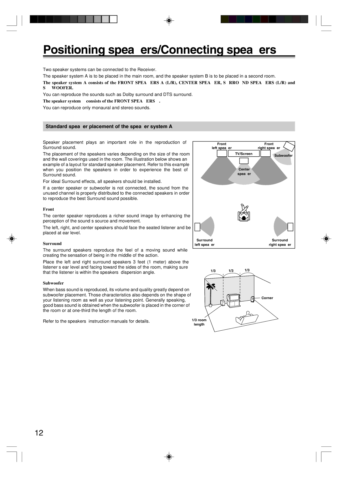 Onkyo HT-R420 appendix Positioning speakers/Connecting speakers, Standard speaker placement of the speaker system a 