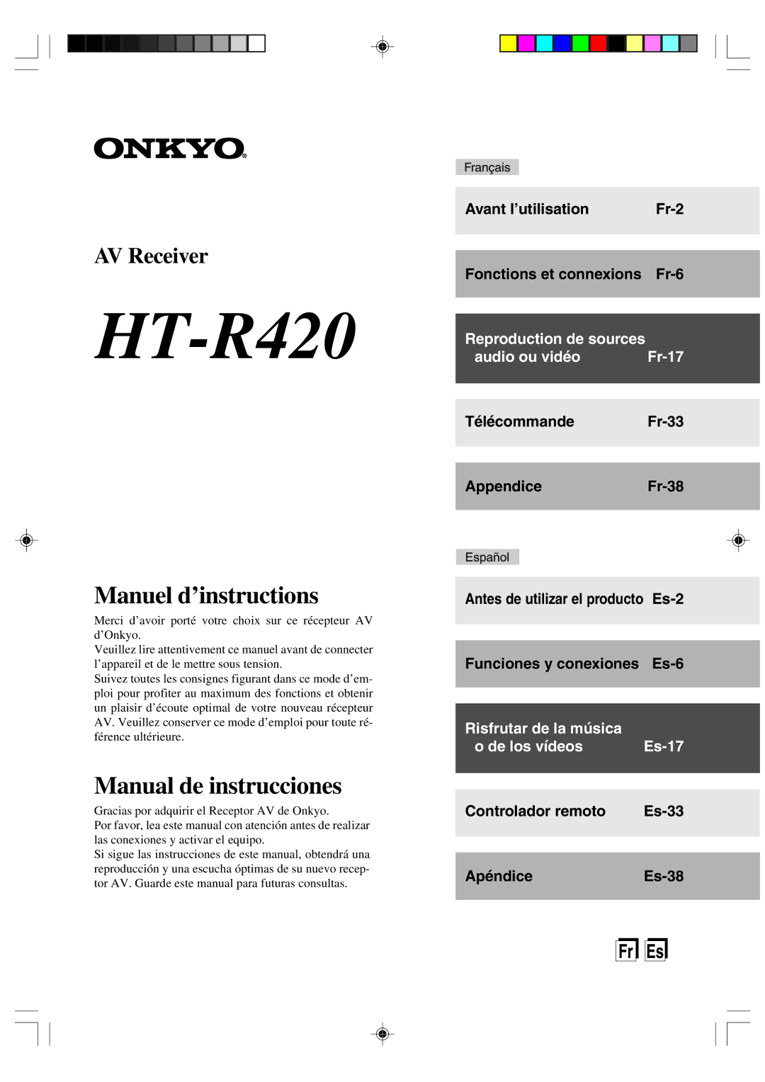 Onkyo HT-R420 manual Avant l’utilisation Fr-2 Fonctions et connexions Fr-6, Télécommande Fr-33 AppendiceFr-38 