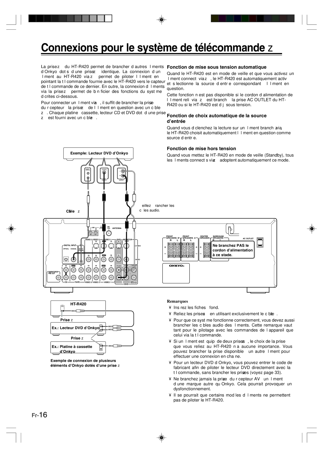 Onkyo HT-R420 manual Connexions pour le système de télécommande z, Fonction de mise sous tension automatique 