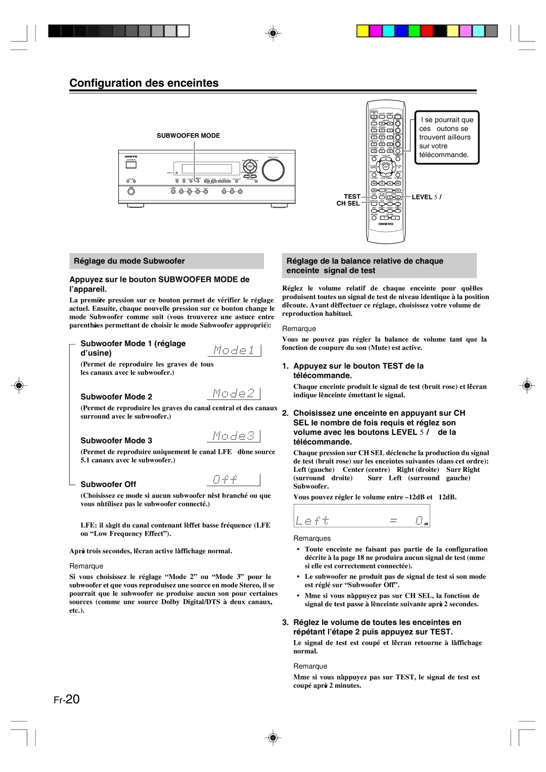 Onkyo HT-R420 manual → Subwoofer Mode 1 réglage ’usine, Subwoofer Off, Appuyez sur le bouton Test de la télécommande 