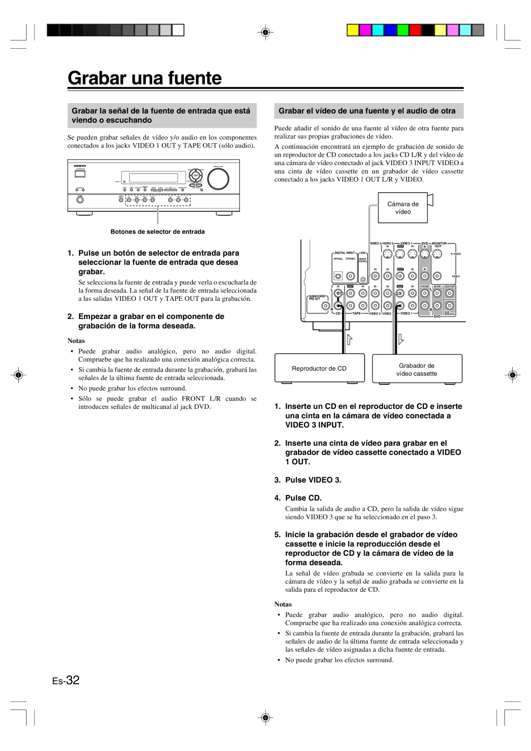 Onkyo HT-R420 manual Grabar una fuente, Grabar el vídeo de una fuente y el audio de otra, Botones de selector de entrada 