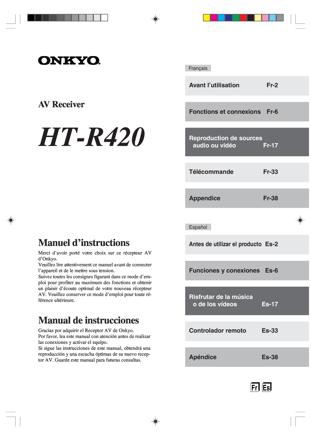 Onkyo HT-R420 manual AV Receiver, Fr Es, Avant l’utilisation, Fr-2, Fonctions et connexions Fr-6, Risfrutar de la música 