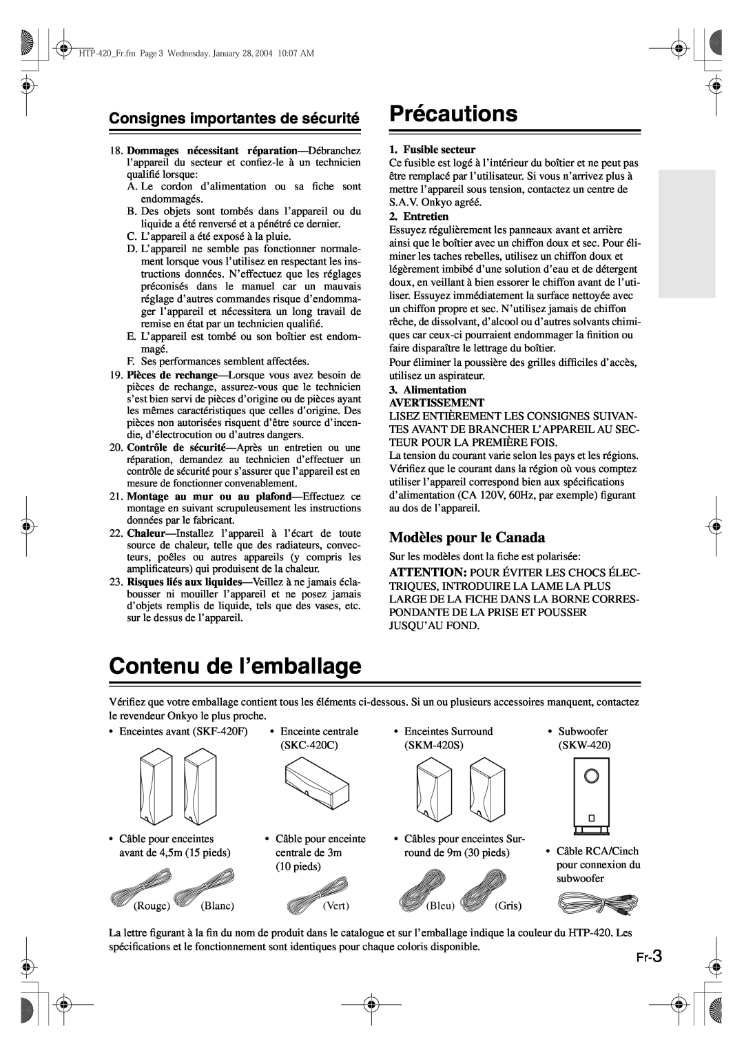 Onkyo HT-R420 manual Précautions, Contenu de l’emballage, Consignes importantes de sécurité, Modèles pour le Canada, Fr-3 