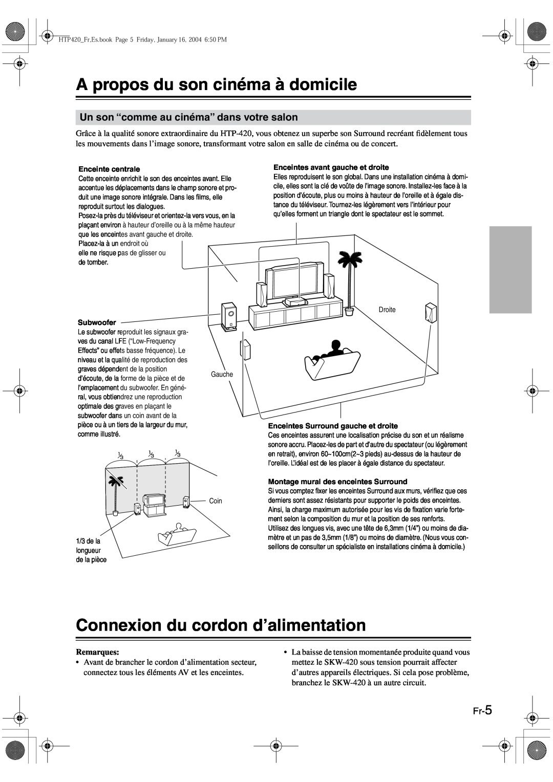 Onkyo HT-R420 manual A propos du son cinéma à domicile, Connexion du cordon d’alimentation, Fr-5 