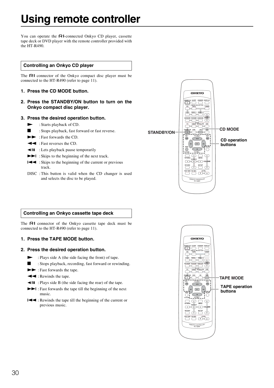 Onkyo HT-R490 Using remote controller, Controlling an Onkyo CD player, Controlling an Onkyo cassette tape deck, CD Mode 