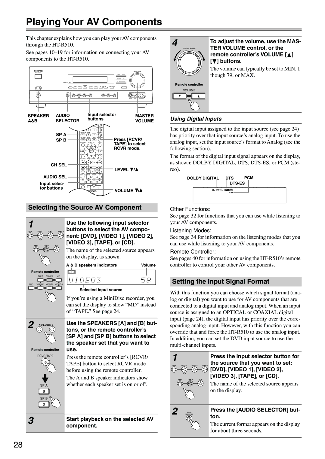 Onkyo HT-R510 Playing Your AV Components, Selecting the Source AV Component, Setting the Input Signal Format 