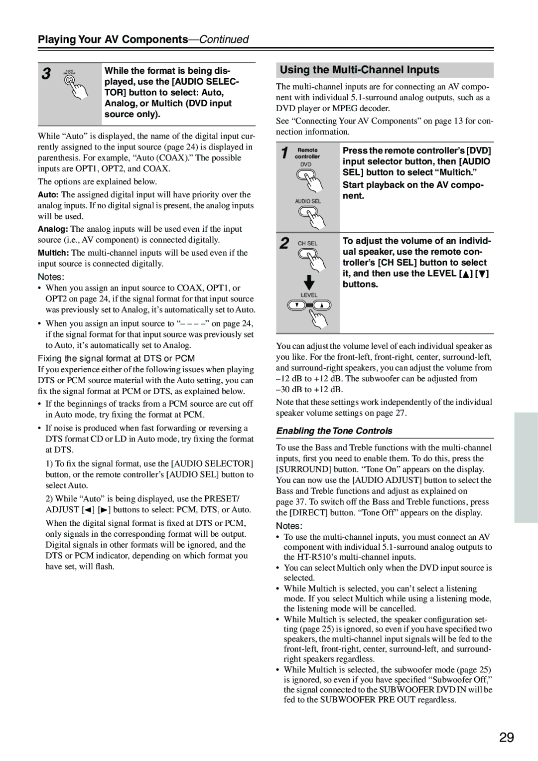 Onkyo HT-R510 instruction manual Playing Your AV Components, Using the Multi-Channel Inputs, Enabling the Tone Controls 