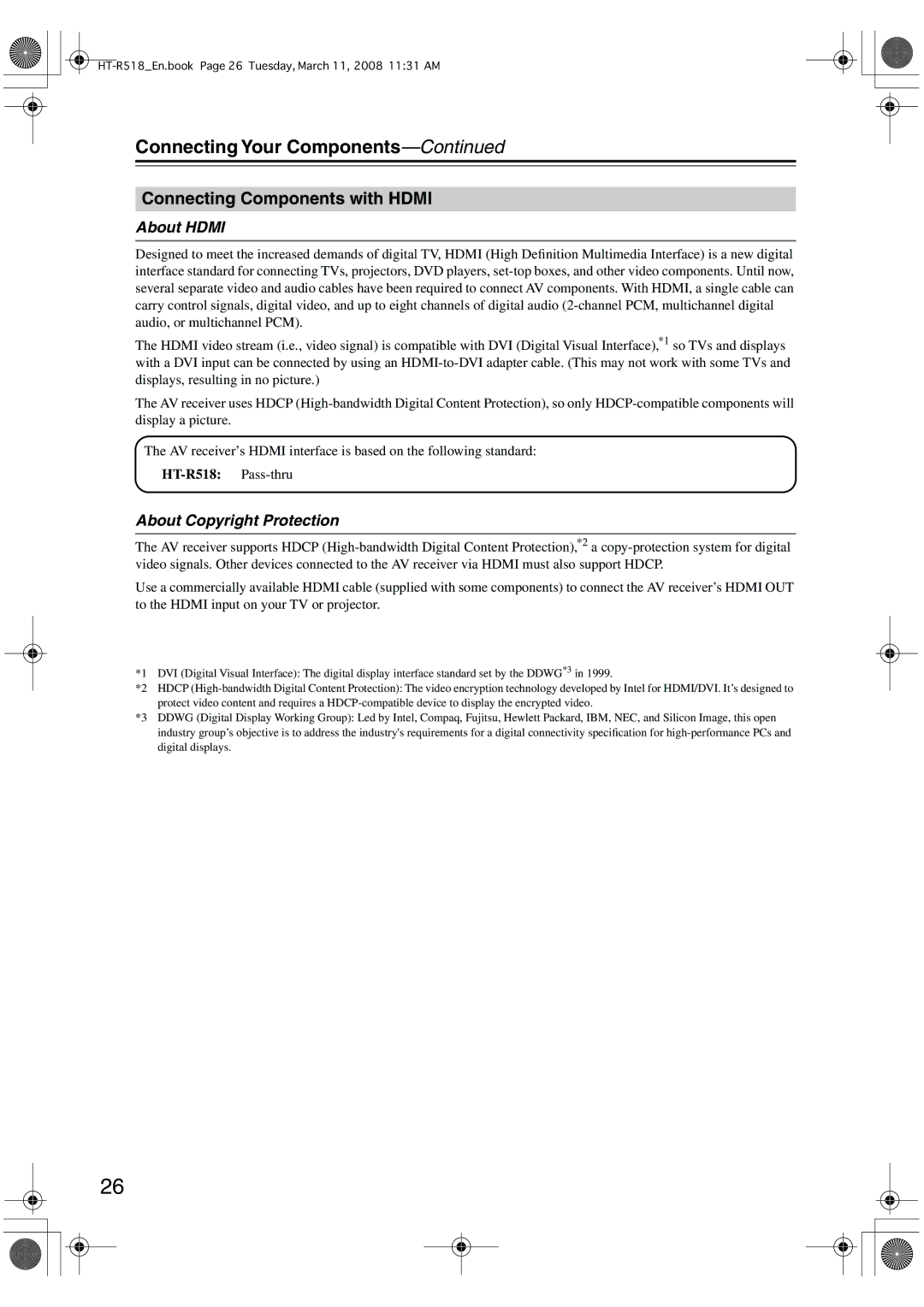 Onkyo instruction manual Connecting Components with Hdmi, About Hdmi, About Copyright Protection, HT-R518 Pass-thru 