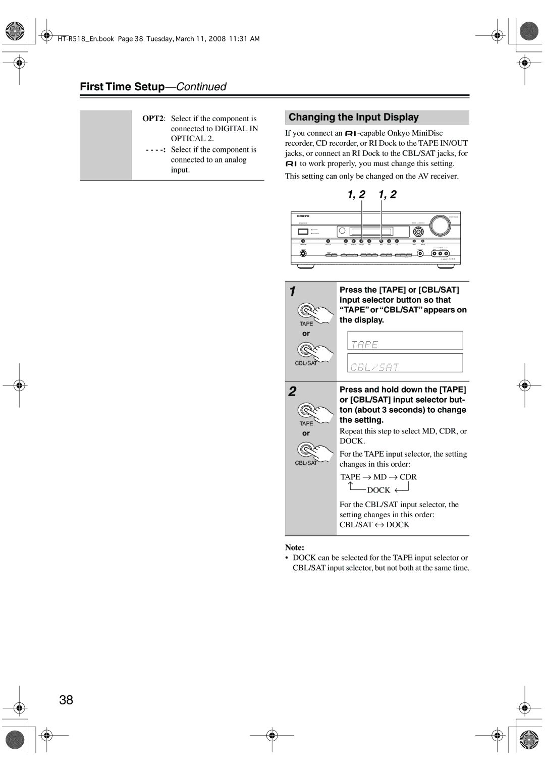 Onkyo HT-R518 instruction manual Changing the Input Display, This setting can only be changed on the AV receiver 