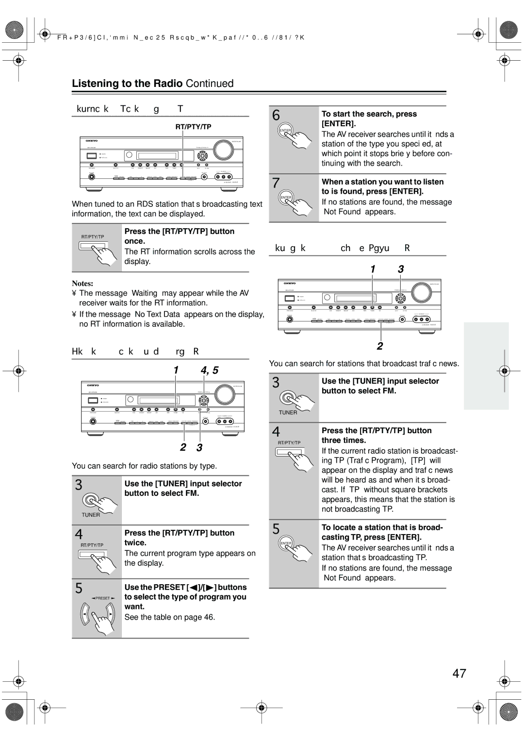 Onkyo HT-R518 instruction manual Displaying Radio Text RT, Listening to Trafﬁc News TP, Finding Stations by Type PTY 