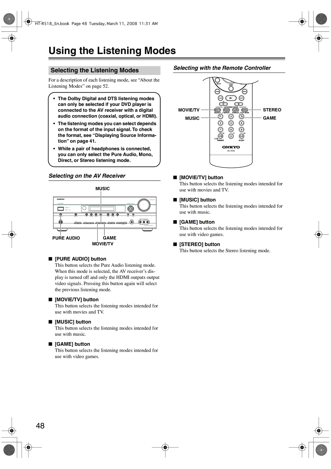 Onkyo HT-R518 Using the Listening Modes, Selecting the Listening Modes, Selecting with the Remote Controller 