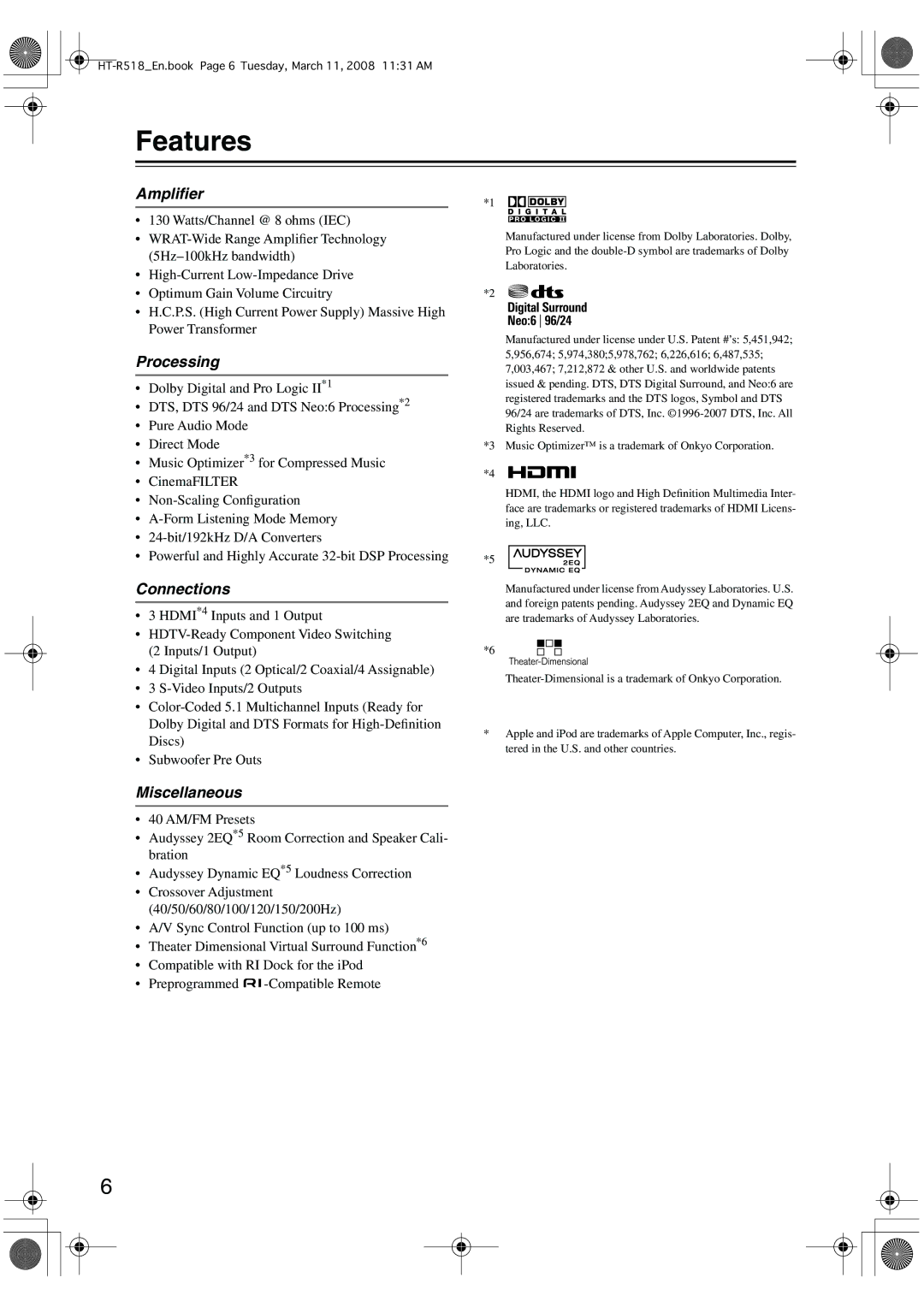 Onkyo HT-R518 instruction manual Features, Ampliﬁer, Processing, Connections, Miscellaneous 