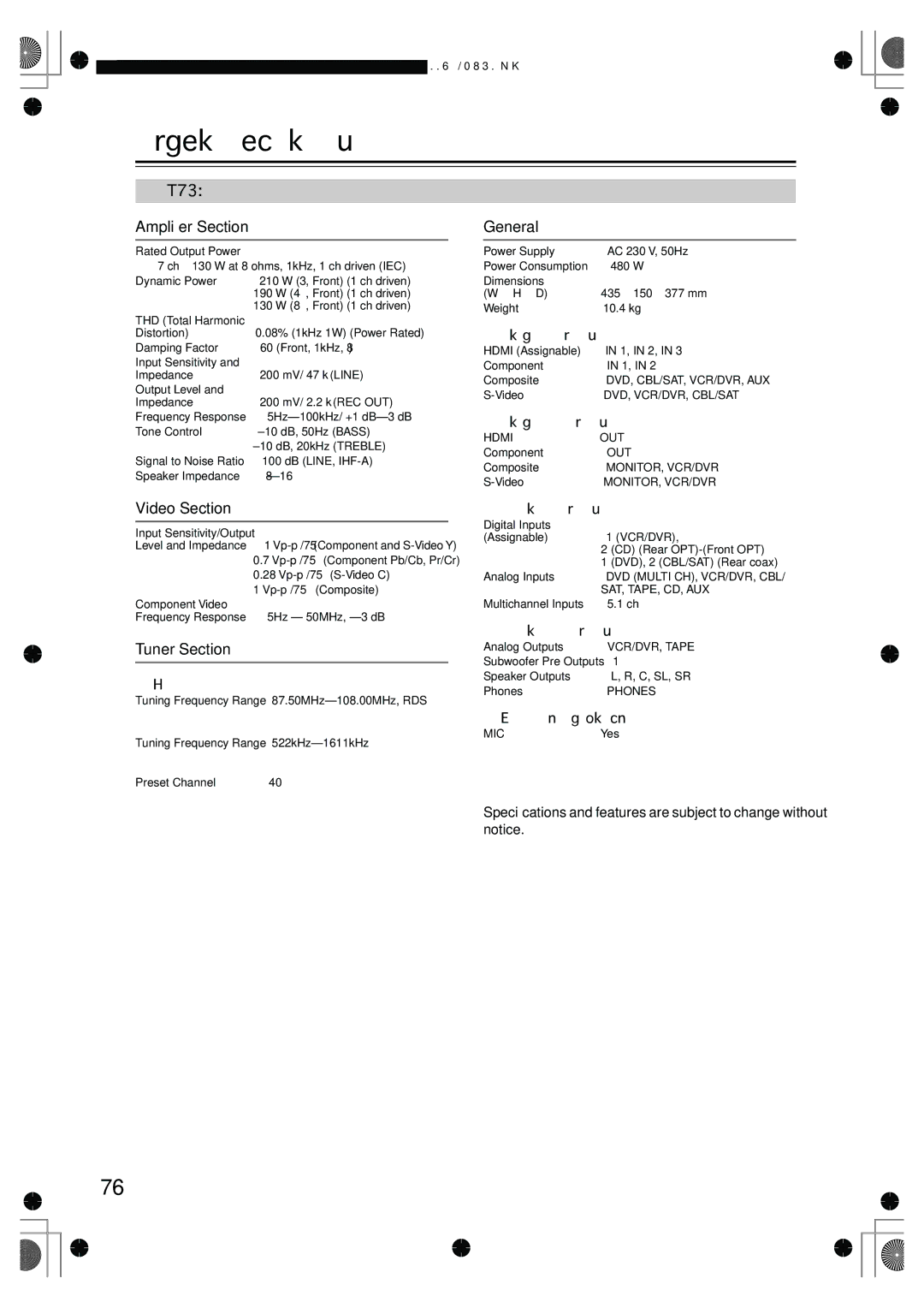 Onkyo HT-R518 instruction manual Speciﬁcations, Ampliﬁer Section, General, Video Section, Tuner Section 