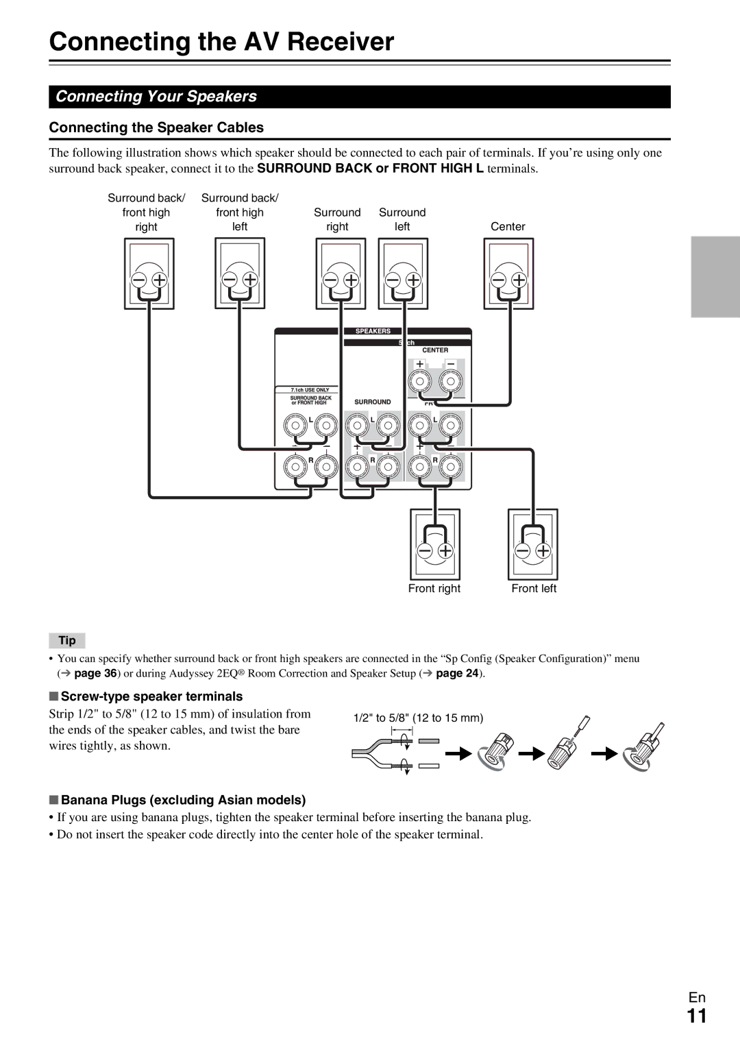 Onkyo HT-R590 instruction manual Connecting the AV Receiver, Connecting Your Speakers, Connecting the Speaker Cables 