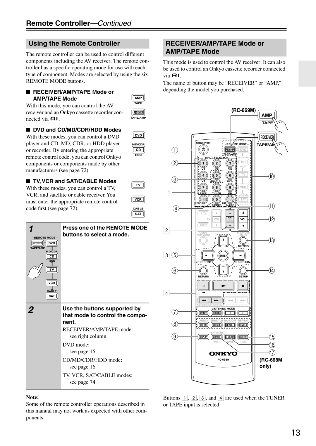 Onkyo HT-R640 instruction manual Using the Remote Controller, RECEIVER/AMP/TAPE Mode or AMP/TAPE Mode 