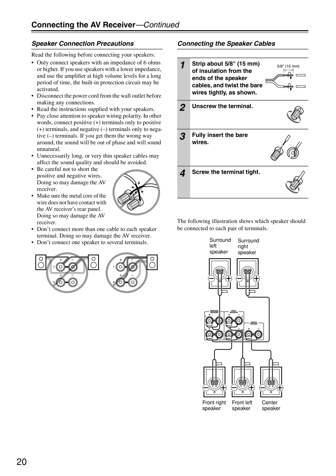 Onkyo HT-R640 instruction manual Speaker Connection Precautions, Connecting the Speaker Cables, Strip about 5/8 15 mm 