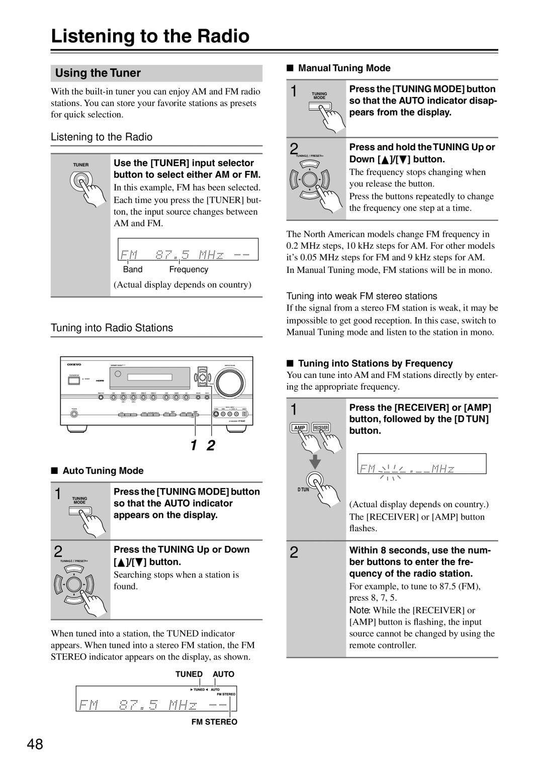 Onkyo HT-R640 instruction manual Listening to the Radio, Using the Tuner, Tuning into Radio Stations 