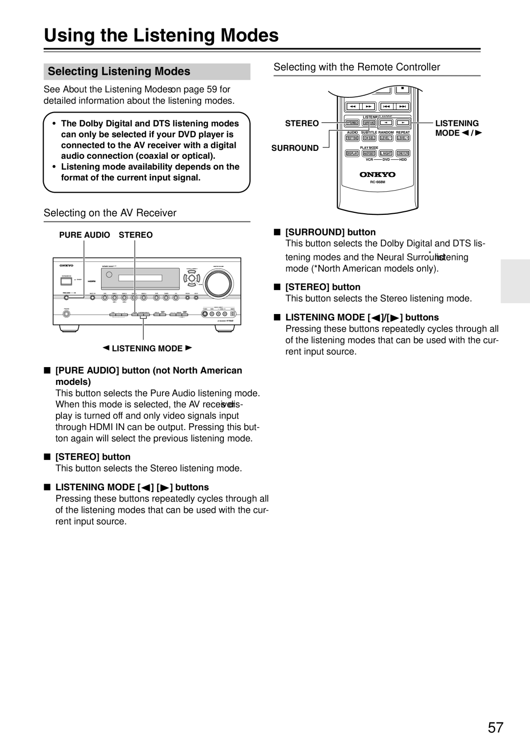 Onkyo HT-R640 instruction manual Using the Listening Modes, Selecting Listening Modes, Selecting with the Remote Controller 