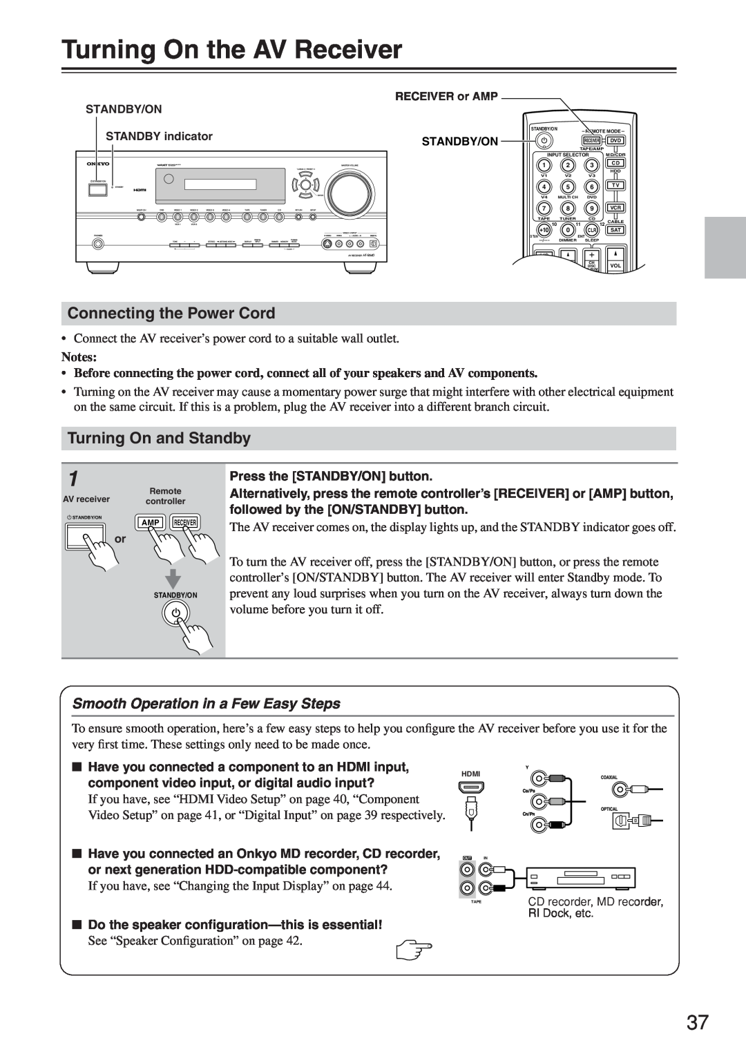 Onkyo HT-R640 instruction manual Turning On the AV Receiver, Connecting the Power Cord, Turning On and Standby 