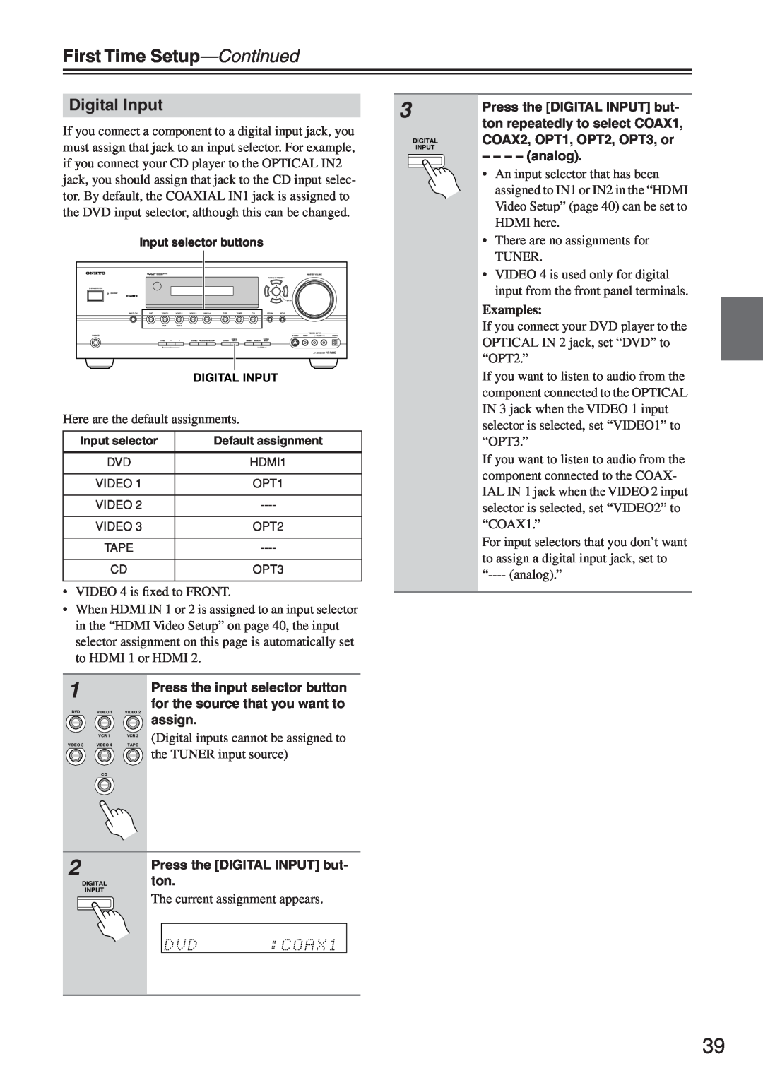 Onkyo HT-R640 First Time Setup-Continued, Digital Input, Digital inputs cannot be assigned to, the TUNER input source 