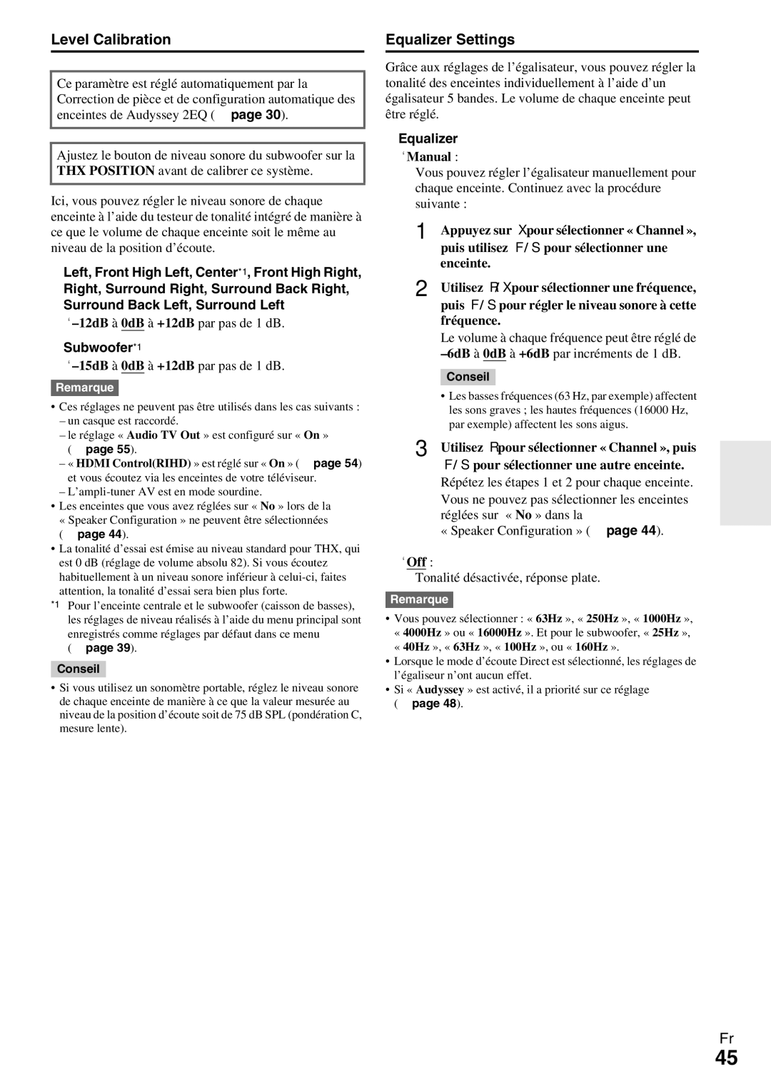 Onkyo HT-R990 instruction manual Level Calibration Equalizer Settings, Puis utilisez e/ rpour sélectionner une, Enceinte 