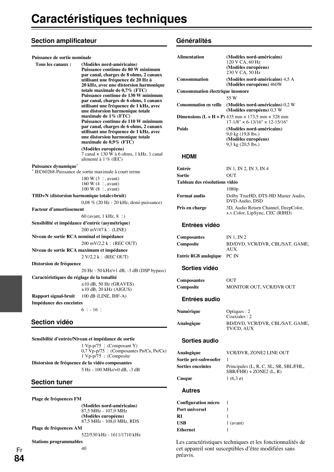Onkyo HT-R990 Caractéristiques techniques, Section amplificateur Généralités, Section vidéo, Section tuner 