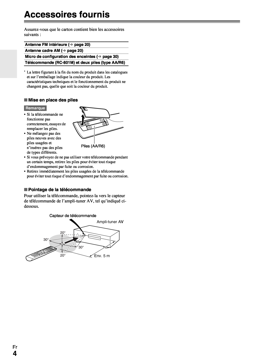 Onkyo HT-R990 instruction manual Accessoires fournis, Mise en place des piles, Pointage de la télécommande 