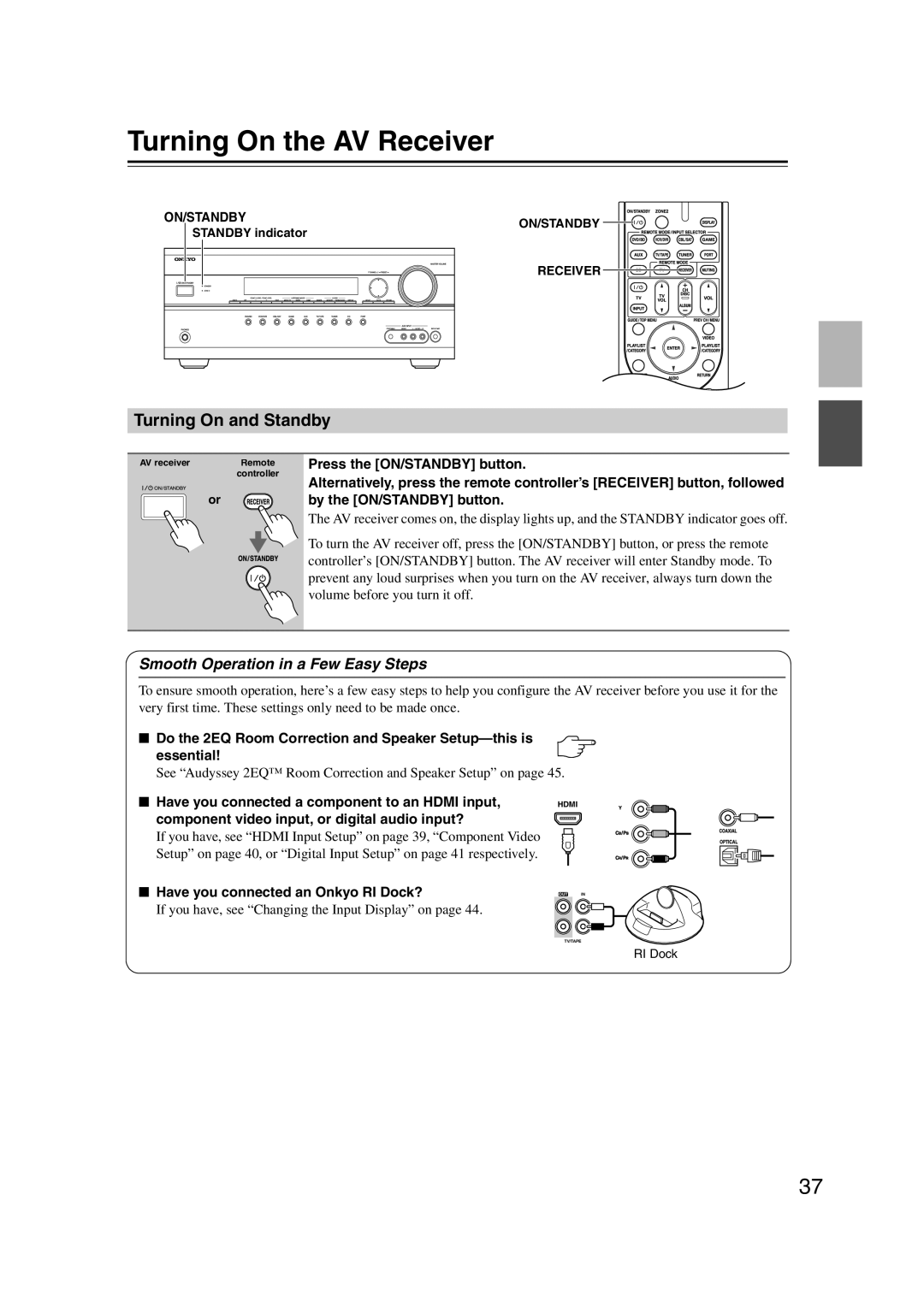 Onkyo HT-RC160 instruction manual Turning On the AV Receiver, Turning On and Standby, Smooth Operation in a Few Easy Steps 