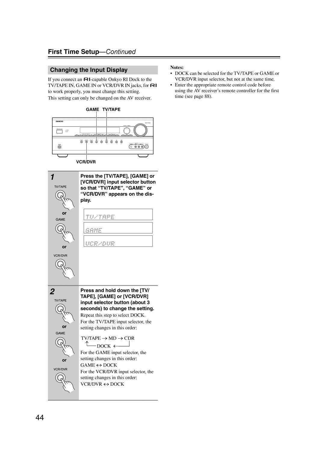 Onkyo HT-RC160 instruction manual Changing the Input Display, Notes 