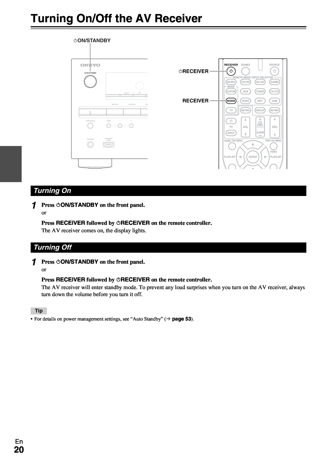 Onkyo HT-RC360 instruction manual Turning On/Off the AV Receiver, Turning Off 
