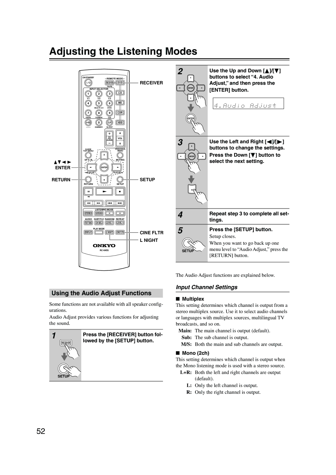 Onkyo HT-S4100 instruction manual Adjusting the Listening Modes, Using the Audio Adjust Functions, Input Channel Settings 