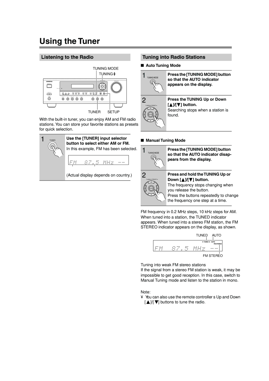 Onkyo HT-S4100 instruction manual Using the Tuner, Listening to the Radio, Tuning into Radio Stations 