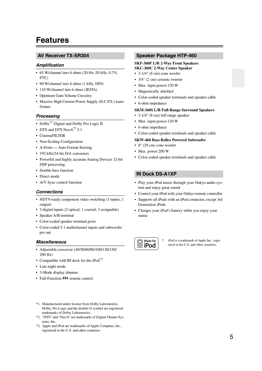 Onkyo HT-S4100 instruction manual Features, AV Receiver TX-SR304, Speaker Package HTP-460, RI Dock DS-A1XP 