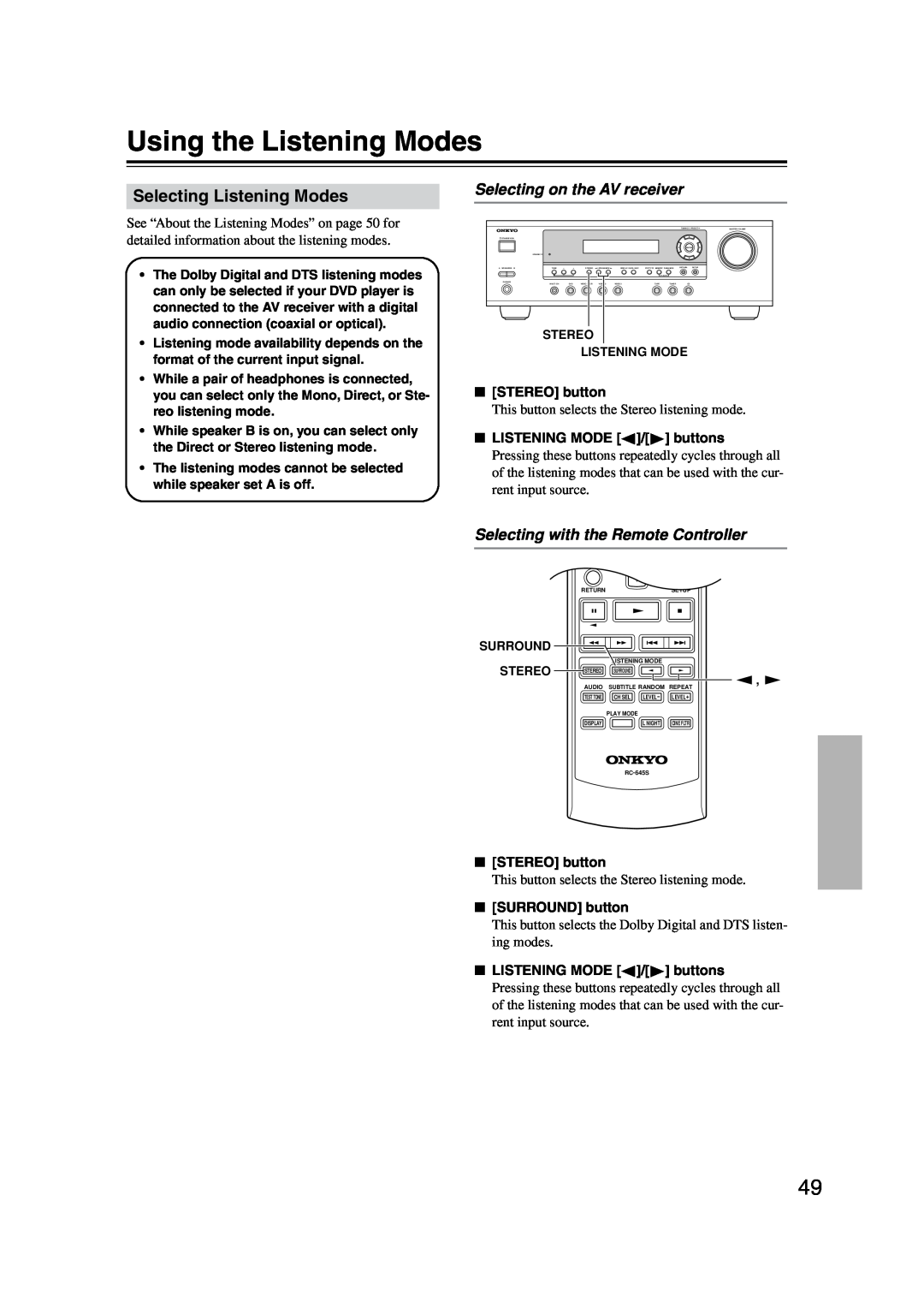 Onkyo HT-S4100 instruction manual Using the Listening Modes, Selecting Listening Modes, Selecting on the AV receiver 