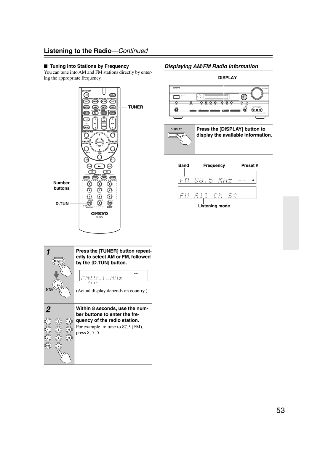 Onkyo HT-S5100 Displaying AM/FM Radio Information, Tuning into Stations by Frequency, Tuner Display, Band Frequency 