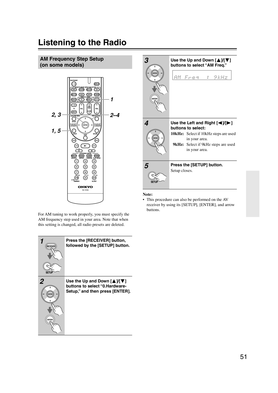Onkyo HT-S5100 instruction manual Listening to the Radio, 1 2, 32–4 1, AM Frequency Step Setup on some models, Setup closes 