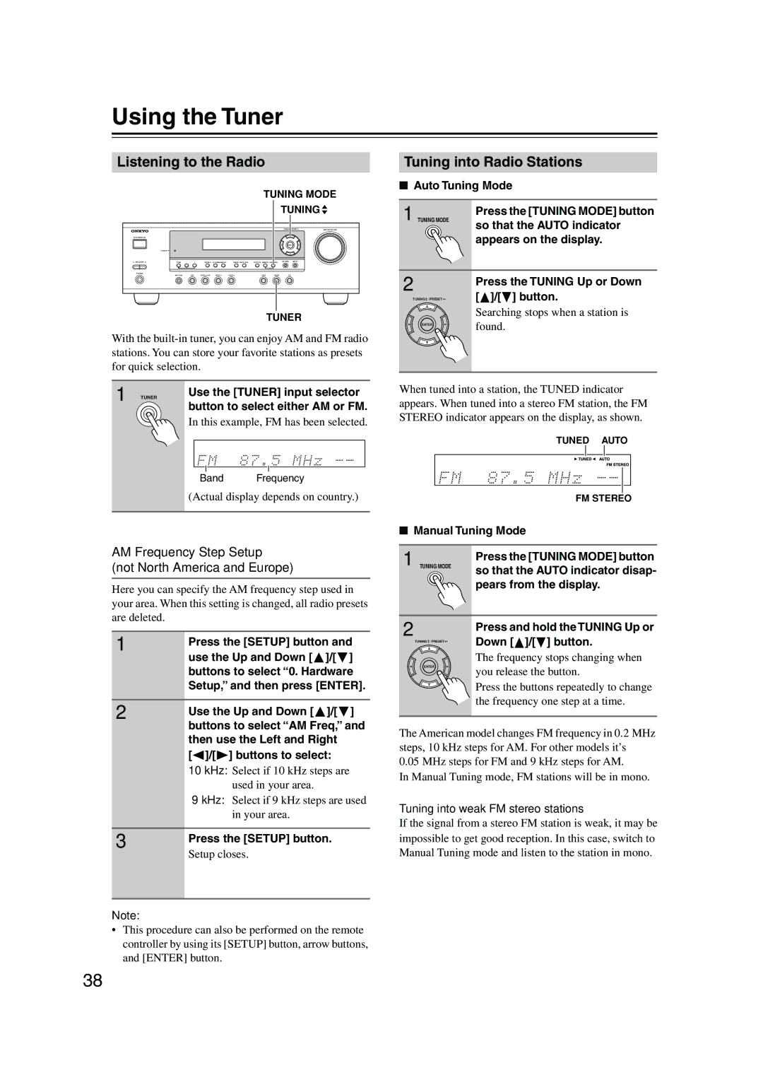 Onkyo HT-S580 instruction manual Using the Tuner, Listening to the Radio, Tuning into Radio Stations 